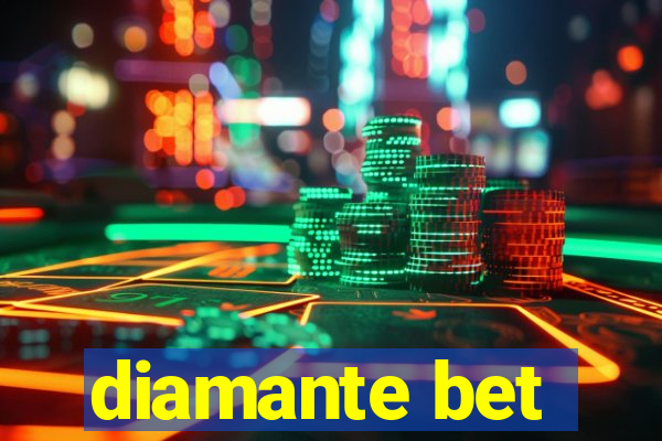 diamante bet